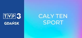 Cały ten sport