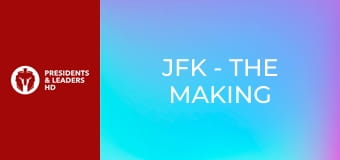 JFK: Vznik prezidenta