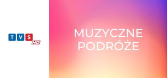 Muzyczne podróże
