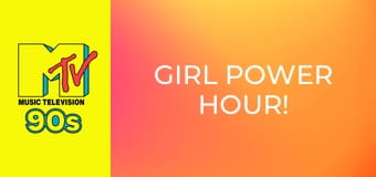 Girl Power Hour!