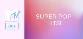 Super Pop Hits!