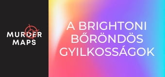 A brightoni bőröndös gyilkosságok