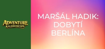 Maršál Hadik: Dobytí Berlína