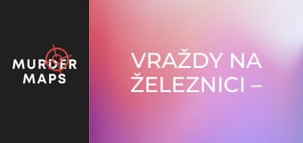 Vraždy na železnici – 3. epizóda