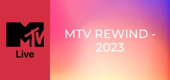MTV Rewind - 2023