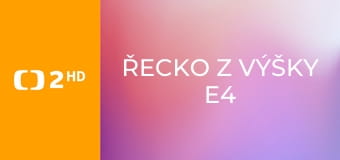 Řecko z výšky E4 - Velké souostroví