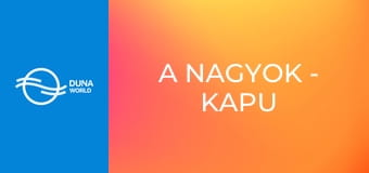 A Nagyok - Kapu Tibor