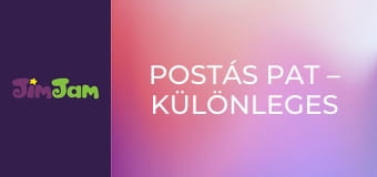 Postás Pat – Különleges küldemények S3E20 Postás Pat – Különleges küldemények S3E20