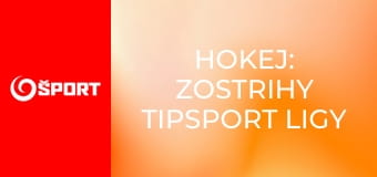 Hokej: Zostrihy Tipsport ligy