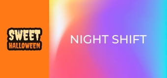 Night Shift