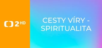Cesty víry - Spiritualita v byznysu