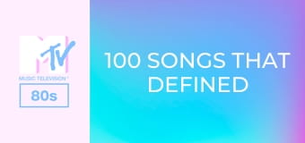100 Songs That Defined Your 80s!