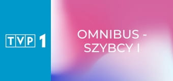 Omnibus - szybcy i mądrzy E3 - Dogrywka