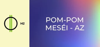 Pom-Pom meséi - Az óriástüdejű levegőfújó