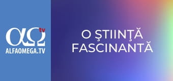 O ştiinţă fascinantă
