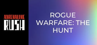 Rogue Warfare: The Hunt