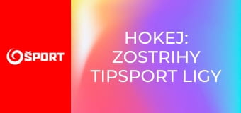 Hokej: Zostrihy Tipsport ligy