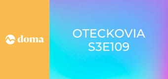 Oteckovia S3E109