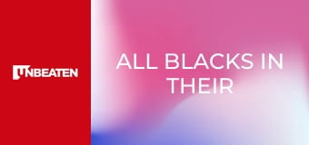 All Blacks In Their Own Words