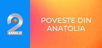 Poveste din Anatolia