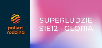 SuperLudzie S1E12 - Gloria Varsovia, Wheelmageddon