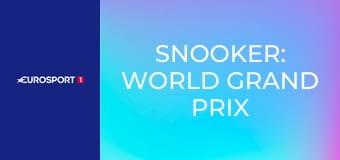 Snooker: World Grand Prix