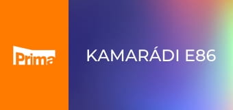 Kamarádi E86