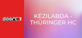 Kézilabda - Thüringer HC - Nyköbing