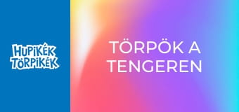 Törpök a tengeren