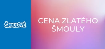 Cena zlatého Šmouly