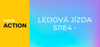 Ledová jízda S11E4 - Rozpuštěné blues
