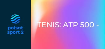 Tenis: ATP 500 - BMW Open