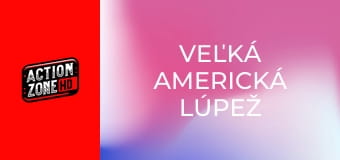 Veľká americká lúpež