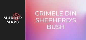Crimele din Shepherd's Bush