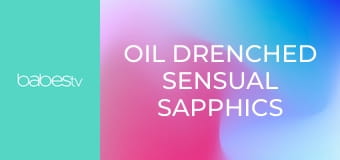 Oil drenched sensual sapphics E1393