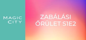 Zabálási őrület S1E2 Zabálási őrület S1E2