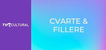 Cvarte & fillere