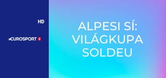 Alpesi sí: Világkupa Soldeu nők - Szuperóriás-műlesiklás