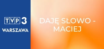 Daję słowo - Maciej Orłoś E29 - Joanna Szczepkowska