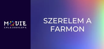 Szerelem a farmon