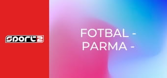 Fotbal - Parma - Como Fotbal - Parma - Como