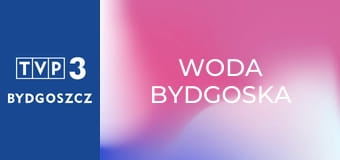 Woda bydgoska