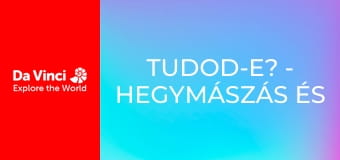Tudod-e? - Hegymászás és gyurma Tudod-e? - Hegymászás és gyurma