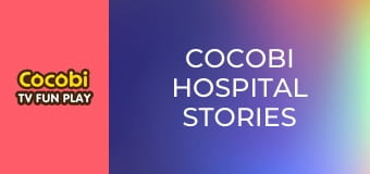 Cocobi Hospital Stories Cocobi Hospital Stories