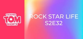 Rock Star Life S2E32