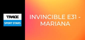 Invincible E31 - Mariana Pajon
