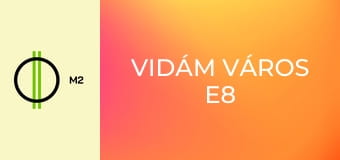 Vidám Város E8