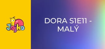 Dora S1E11 - Malý axolotl