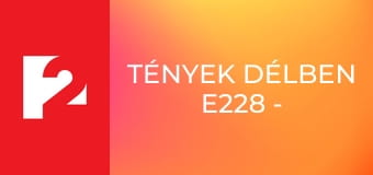Tények délben E228 - Episode 228