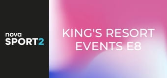 King's Resort Events E8